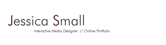 Jessica Small - Interactive Designer - Online Portfolio