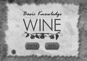 Basic Knowlege - Wine. A Director Piece